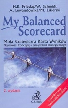 My Balanced Scorecard. Moja strategiczna karta wyników