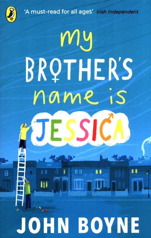 My Brother`s Name is Jessica