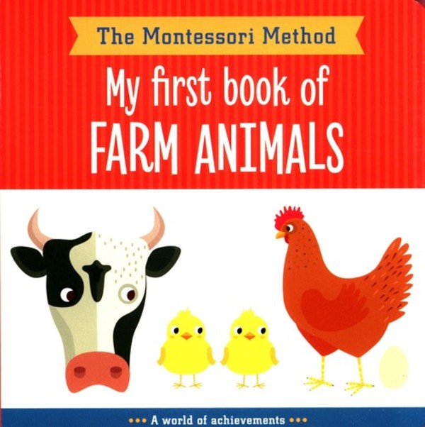 My First Book of Farm Animals The Montessori Method