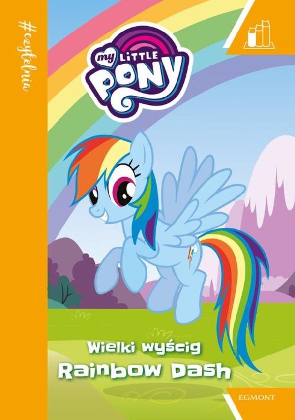 My Little Pony. Wielki wyścig Rainbow Dash #czytelnia