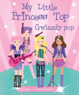 My Little Princess Top. Gwiazdy pop