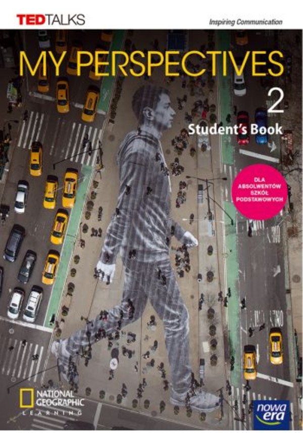 My Perspectives 2. Podręcznik do języka angielskiego dla liceum i technikum. Poziom B1+ Po podstawówce, 4-letnie liceum i 5-letnie technikum