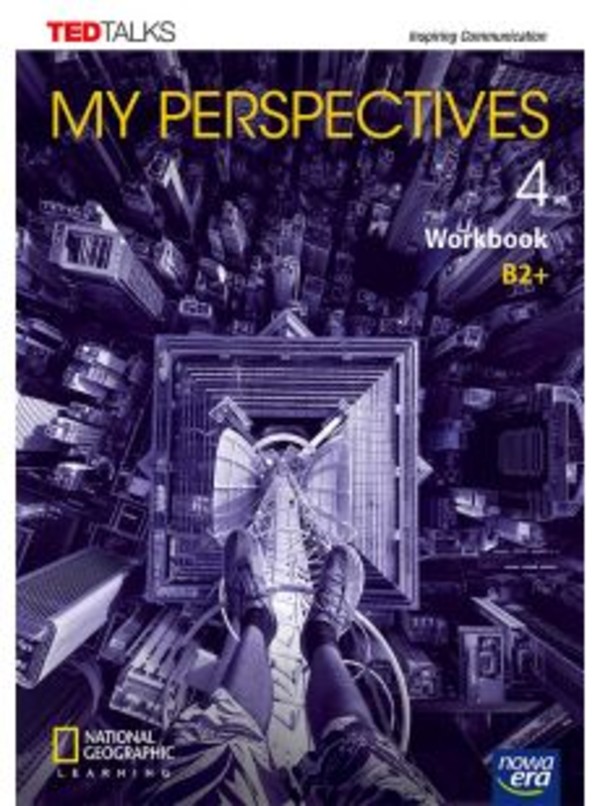 My Perspectives 4. Zeszyt ćwiczeń do języka angielskiego dla liceum i technikum. Poziom B2+ po podstawówce, 4-letnie liceum i 5-letnie technikum