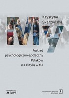 My. Portret psychologiczno-społeczny Polaków z polityką w tle - pdf