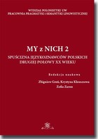 My z Nich 2 - pdf Spuścizna językoznawców drugiej połowy XX wieku