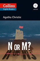 N or M? Christie, Agatha. Level B2. Collins Readers