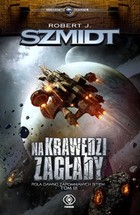 Na krawędzi zagłady - mobi, epub Pola dawno zapomnianych bitew Tom 3