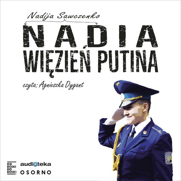 Nadia, więzień Putina Audiobook CD Audio