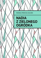 Nadia z Zielonego Ogródka - mobi, epub