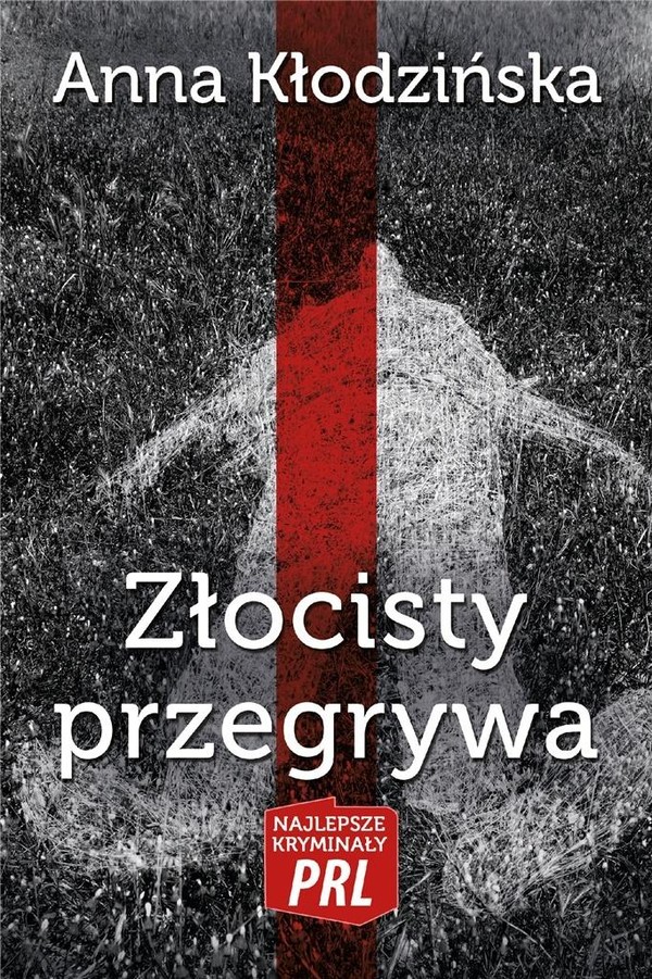 Złocisty przegrywa Najlepsze kryminały PRL