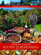 Najlepsze przepisy kuchni europejskiej