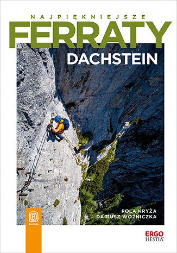 Najpiękniejsze ferraty. Dachstein - epub, pdf