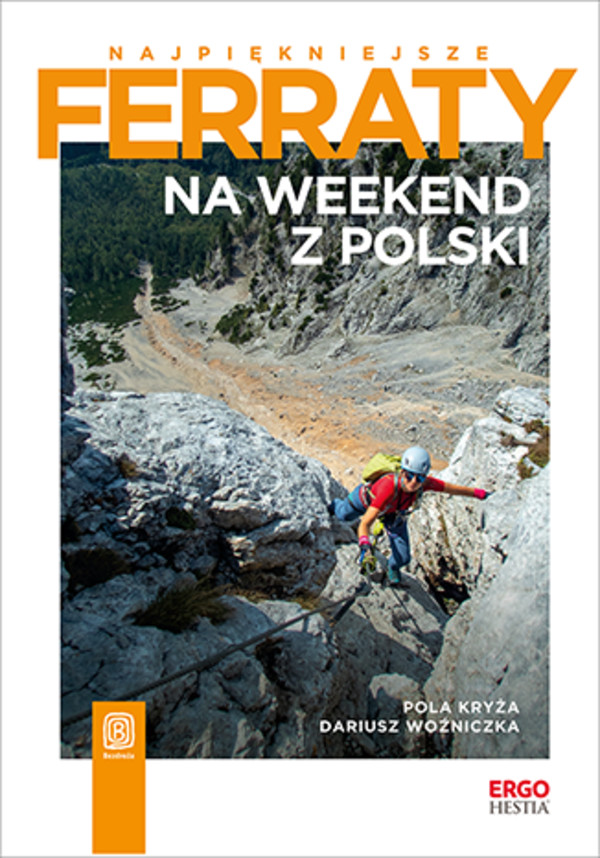Najpiękniejsze ferraty. Na weekend z Polski - mobi, epub, pdf