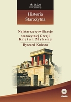 Najstarsze cywilizacje starożytnej Grecji Kreta i Mykeny
