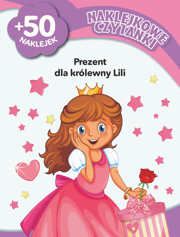 Naklejkowe czytanki Prezent dla królewny Lili