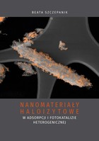 Nanomateriały haloizytowe w adsorpcji i fotokatalizie heterogenicznej - pdf