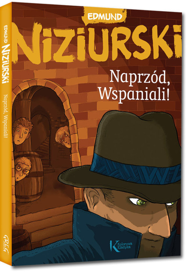 Naprzód Wspaniali!