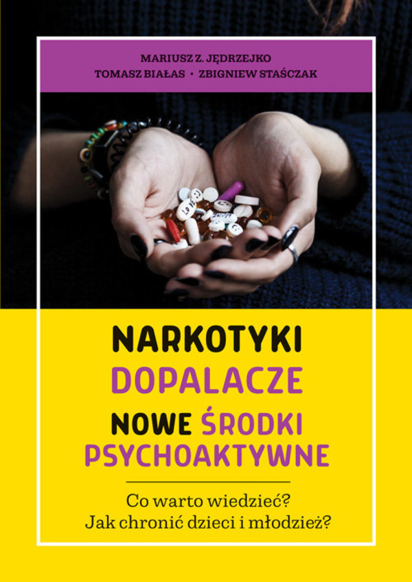 Narkotyki, dopalacze, nowe środki psychoaktywne