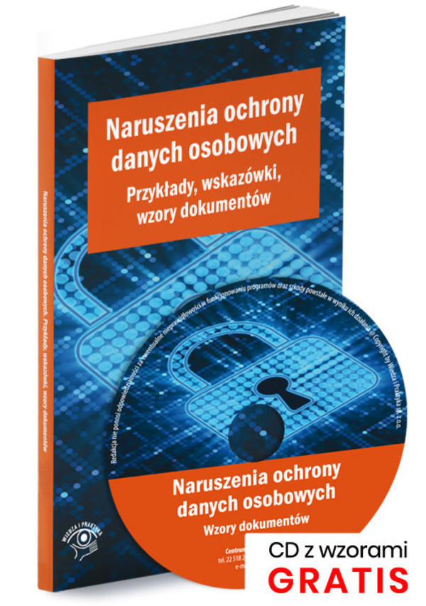 Naruszenia ochrony danych osobowych Przykłady wskazówki, wzory dokumentów