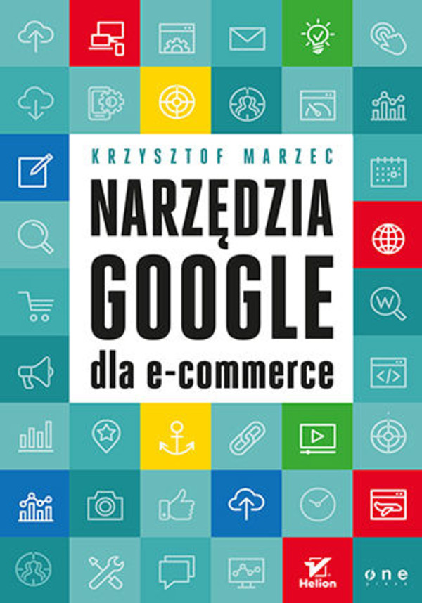Narzędzia Google dla e-commerce - mobi, epub, pdf