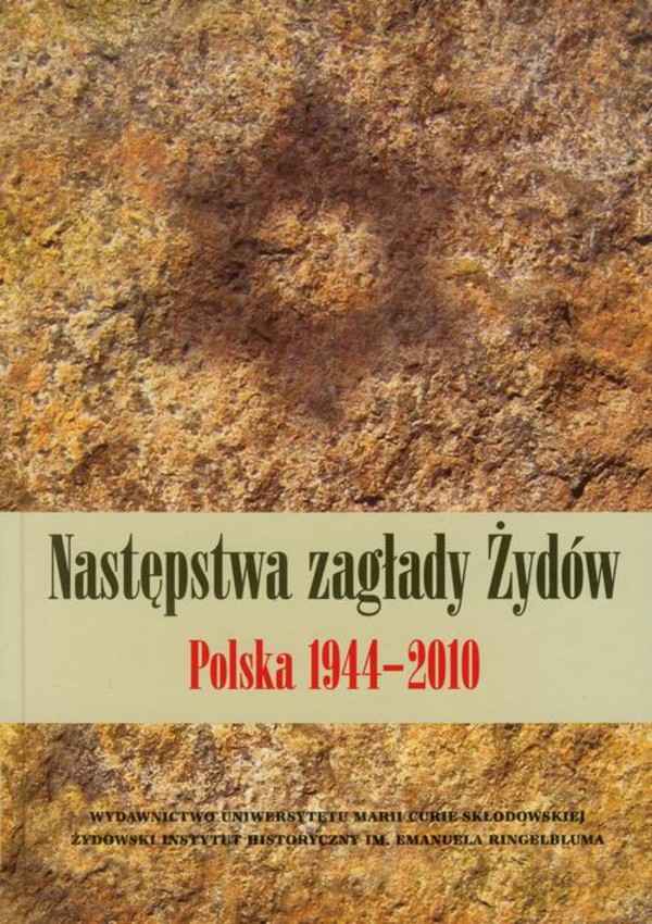 Następstwa zagłady Żydów 1944-2010 - pdf
