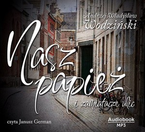Nasz Papież i zamiatacze ulic Audiobook CD Audio