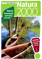 NATURA 2000 Nowa koncepcja ochrony przyrody