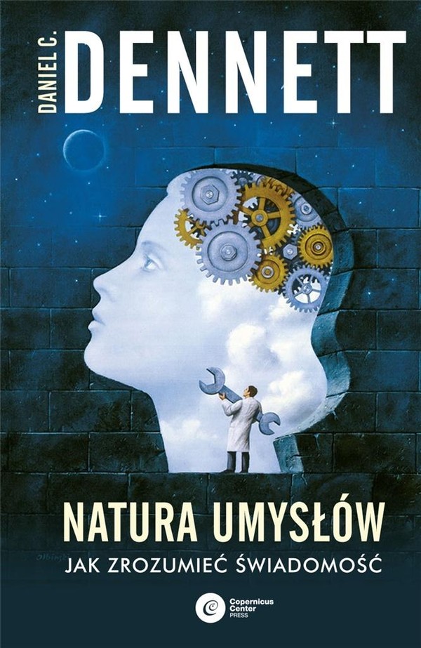 Natura umysłów Jak zrozumieć świadomość