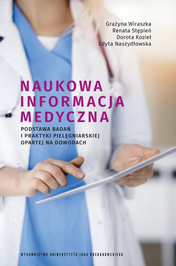 Naukowa informacja medyczna. Podstawa badań i praktyki pielęgniarskiej opartej na dowodach - pdf