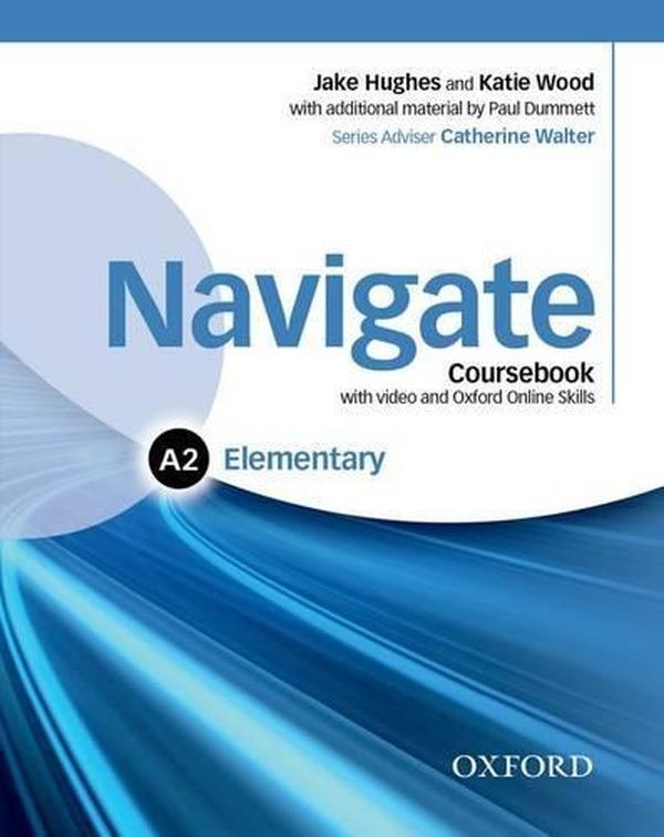 Navigate Elementary A2. Coursebook Podręcznik + DVD. Oxford Online Skills Pack