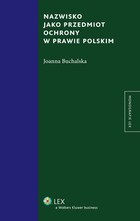 Nazwisko jako przedmiot ochrony w prawie polskim - pdf