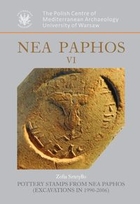 Nea Paphos VI Pottery Stamps from Nea Paphos (Excavations in 1990-2006)
