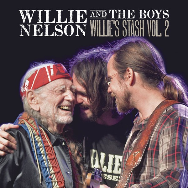 Nelson W Willie and the Boys: Willie`s Stash Vol. 2 (vinyl)
