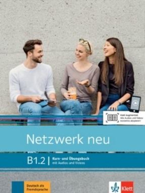 Netzwerk neu B1.2 Kurs- und Ubungsbuch