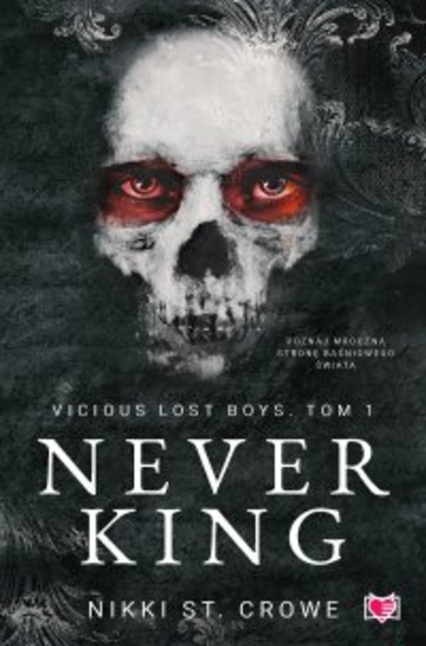 Never King. - mobi, epub Vicious Lost Boys. Tom 1
