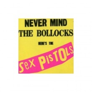 Never Mind The Bollocks / Spunk