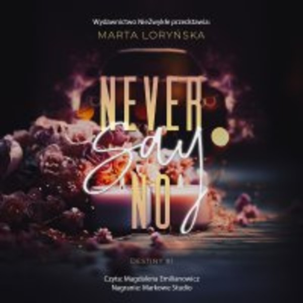 Never Say No - Audiobook mp3