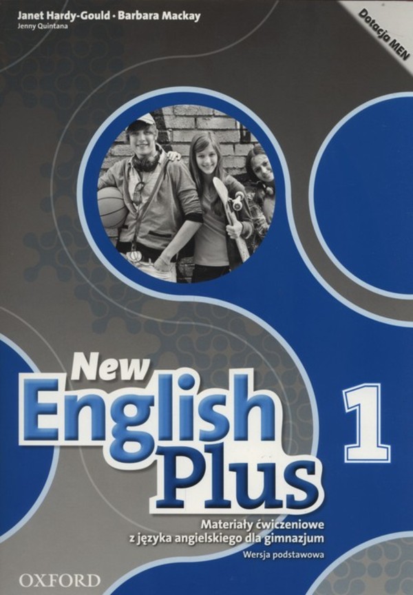 New English Plus 1. Materiały ćwiczeniowe z języka angielskiego dla gimnazjum. Wersja podstawowa
