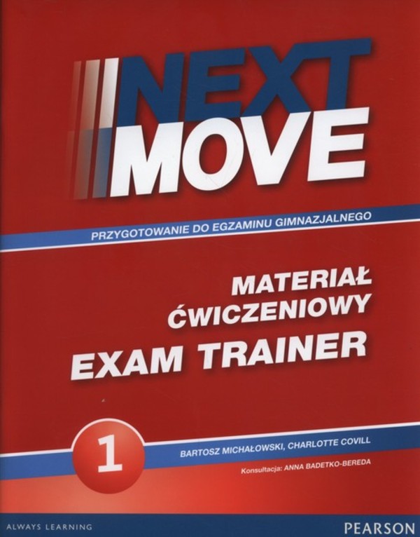 Next Move 1. Exam Trainer Materiał ćwiczeniowy