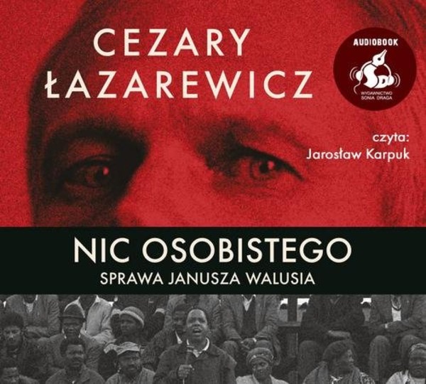 Nic osobistego Audiobook CD Audio Sprawa Janusza Walusia
