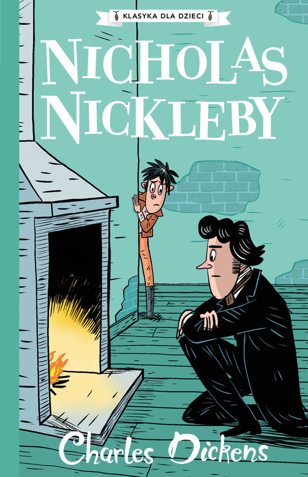 Nicholas Nickleby Klasyka dla dzieci