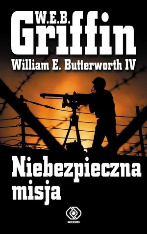 Niebezpieczna misja Cykl Prezydencki agent. Tom 8.