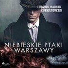 Niebieskie Ptaki Warszawy - Audiobook mp3
