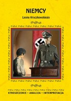 Niemcy Leona Kruczkowskiego - pdf Streszczenie, analiza, interpretacja
