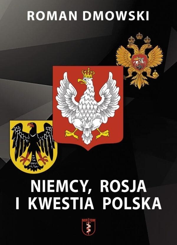 Niemcy, Rosja i kwestia polska