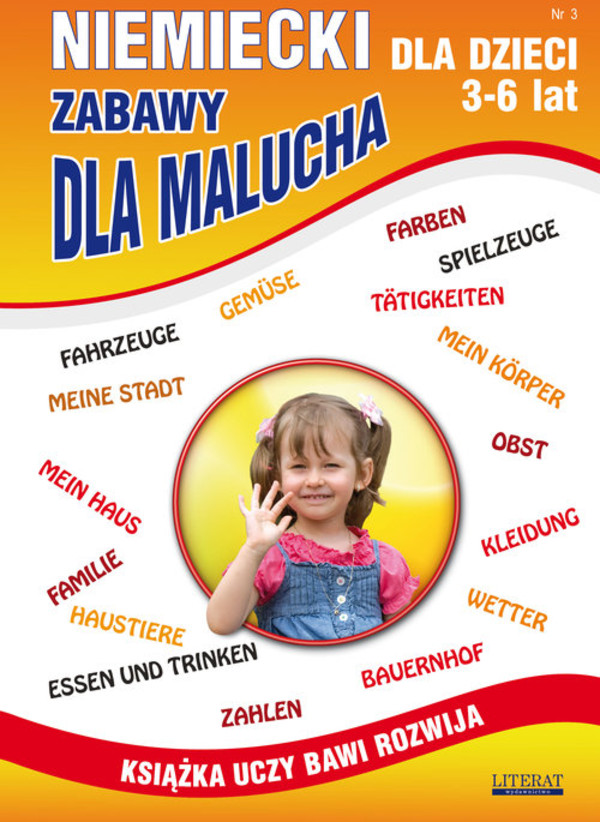 Niemiecki dla dzieci 3-6 lat Nr 3 Zabawy dla malucha