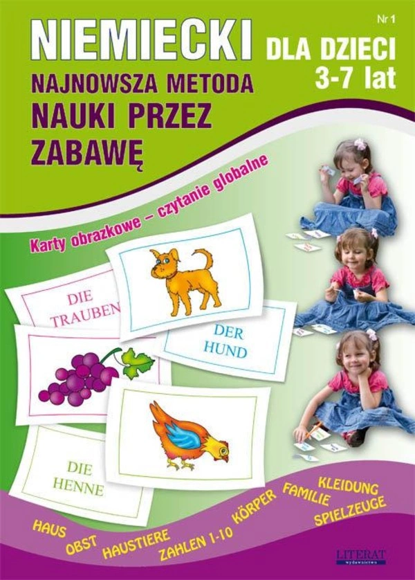 Niemiecki dla dzieci 3-7 lat. Najnowsza metoda nauki przez zabawę Karty obrazkowe - czytanie globalne