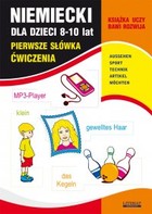 Niemiecki dla dzieci 8-10 lat. Pierwsze słówka Ćwiczenia - pdf Aussehen. Sport. Technik. Artikel. Moechten