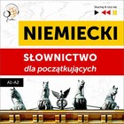 Niemiecki Słownictwo dla początkujących - Audiobook mp3 Słuchaj & Ucz się (Poziom A1-A2)