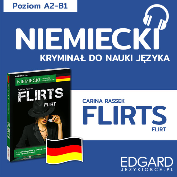 Niemiecki z kryminałem Flirts - Audiobook mp3